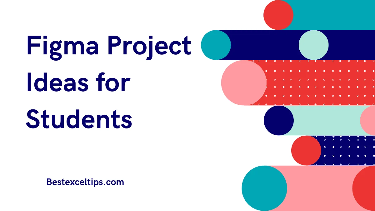 Figma Project Ideas for Students