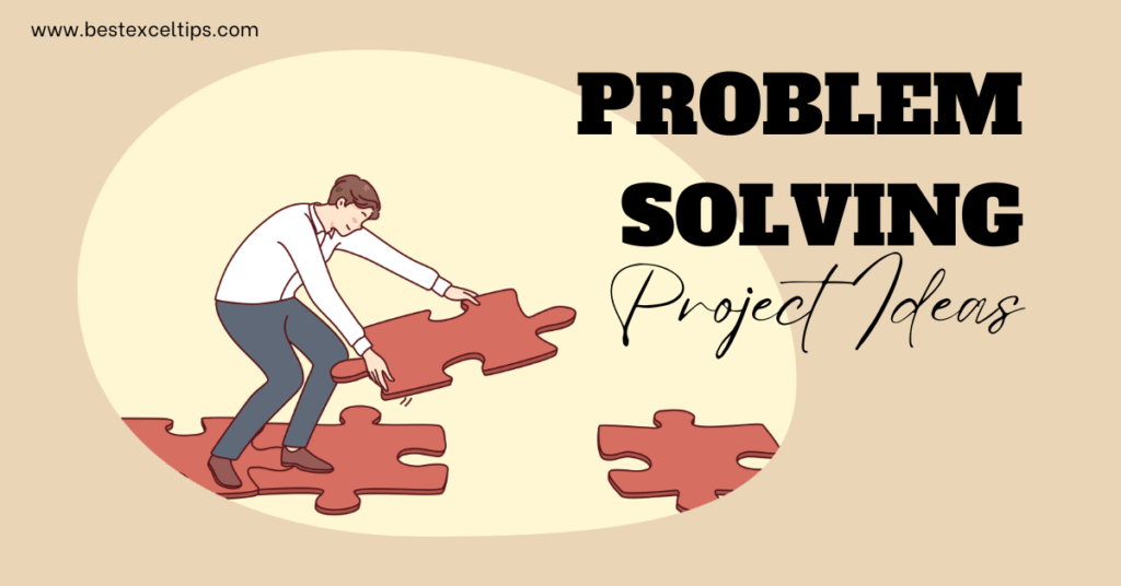 problem solving project ideas