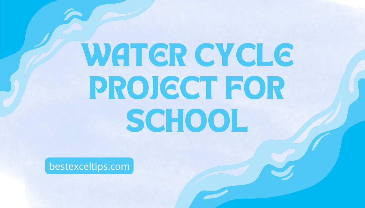 Water Cycle Projects For School