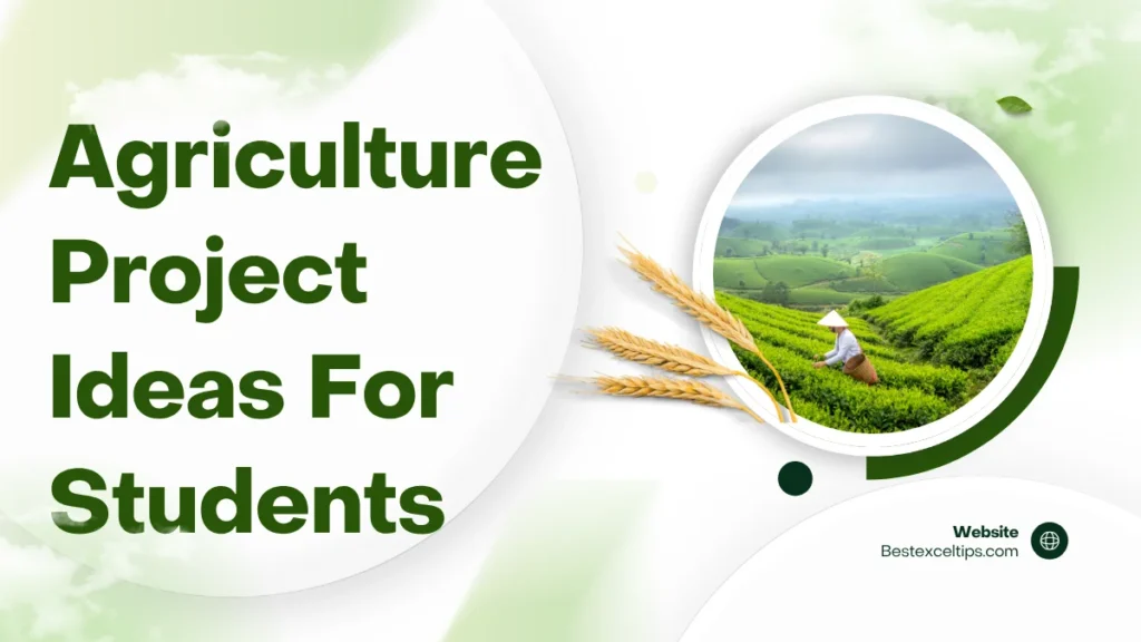 Agriculture Project Ideas For Students