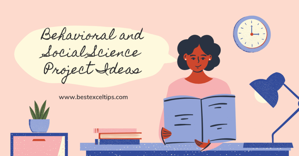 Behavioral and Social Science Project Ideas