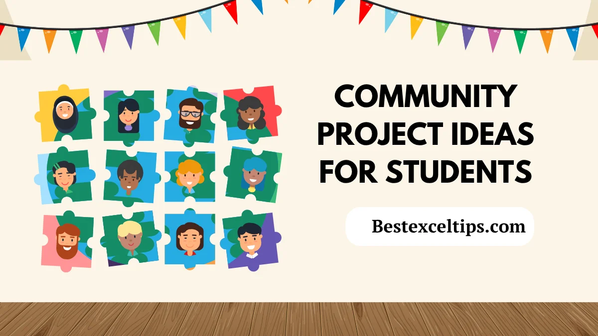 Community Project Ideas For Students
