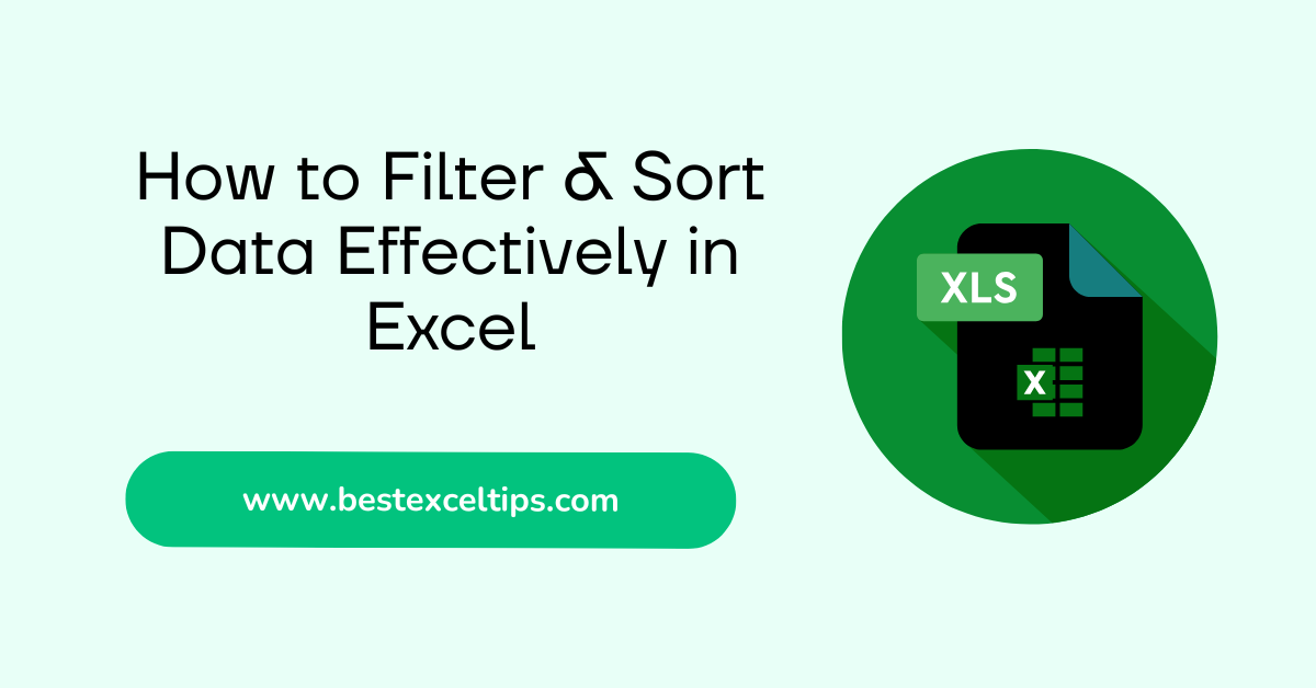 How to Filter and Sort Data Effectively in Excel