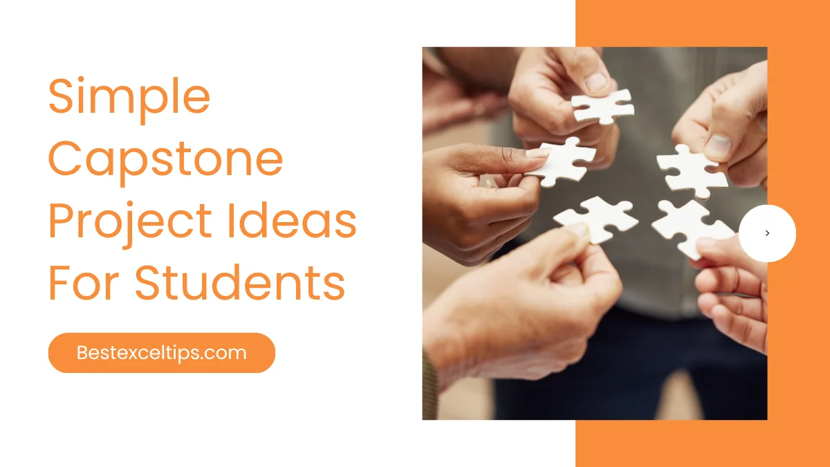 Simple Capstone Project Ideas For Students