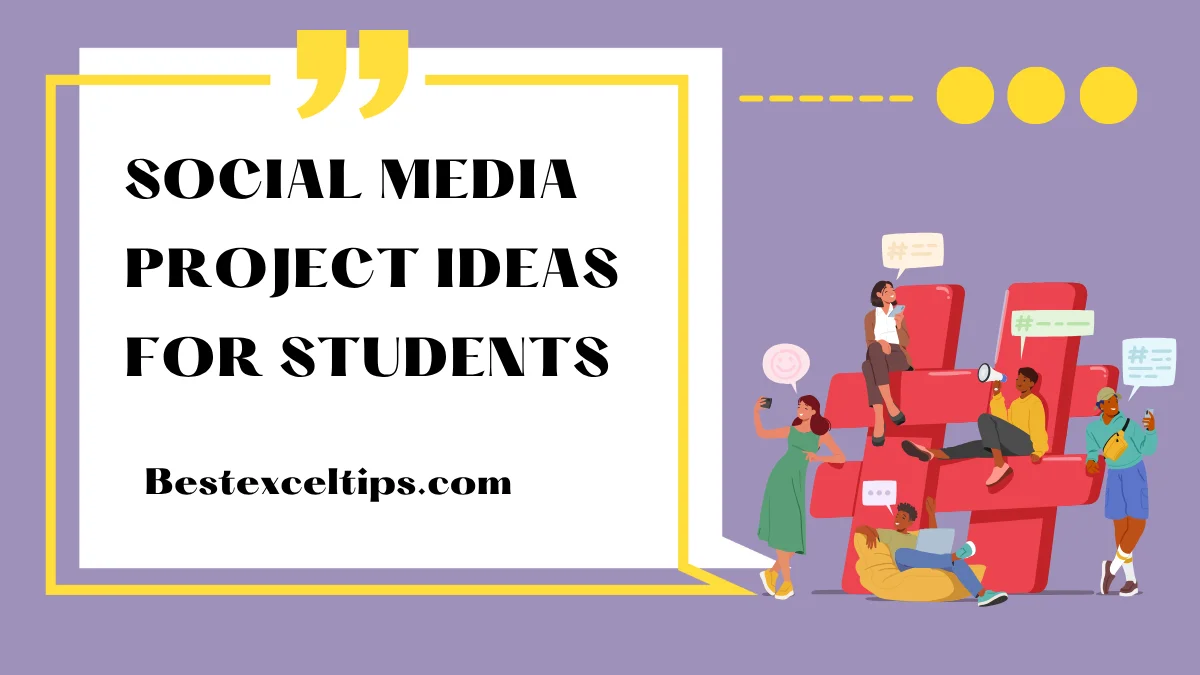Social Media Project Ideas For Students