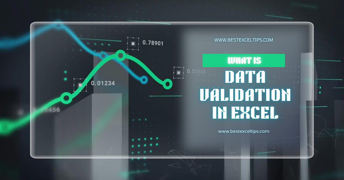 What Is Data Validation in Excel