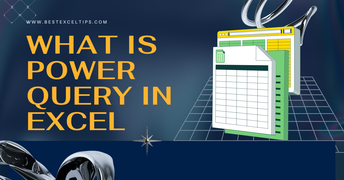 What is Power Query in Excel