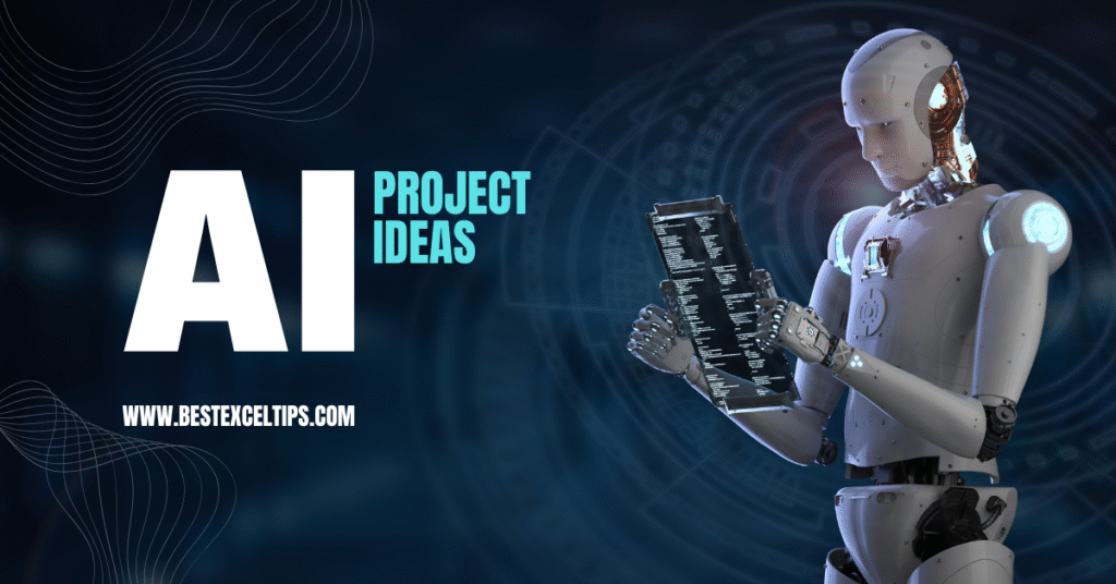 Artificial Intelligence Project Ideas
