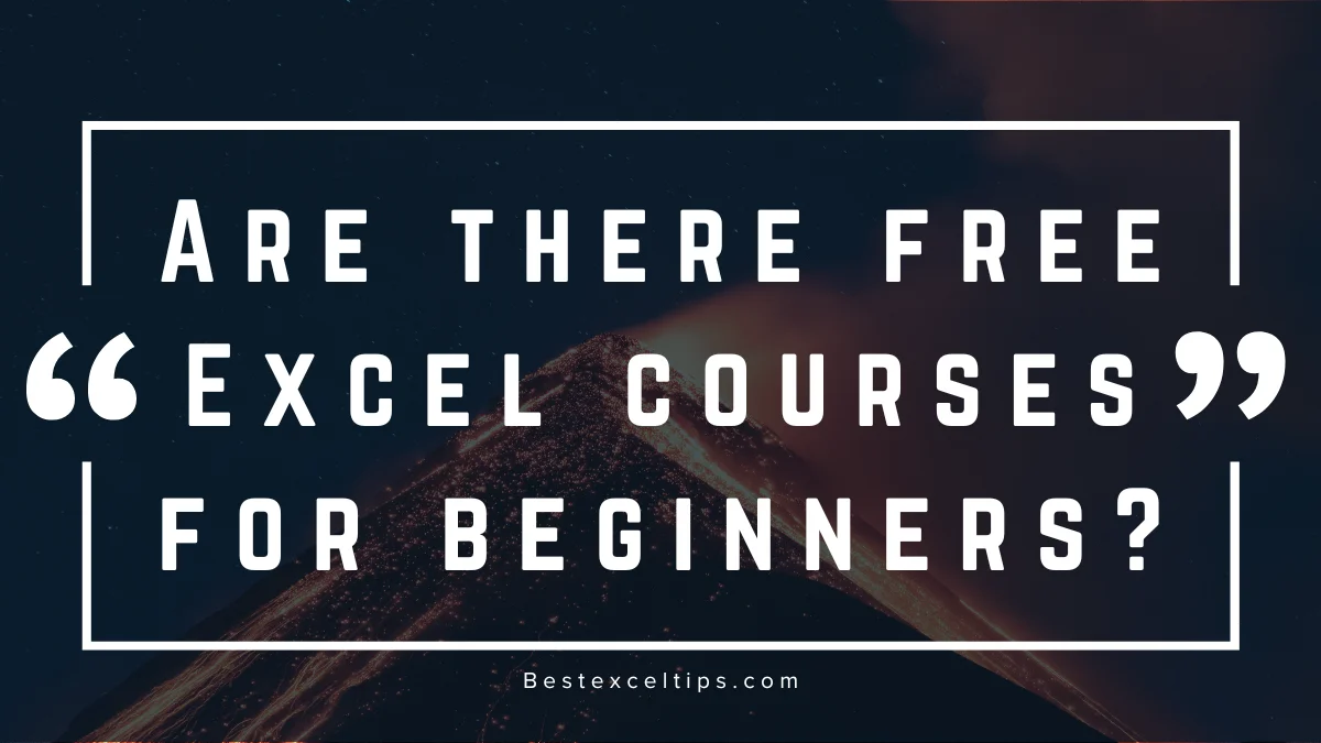Are There Free Excel Courses for Beginners?