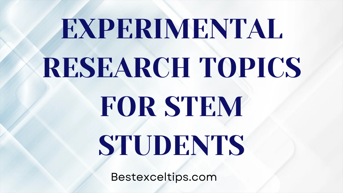 experimental research topics for stem students