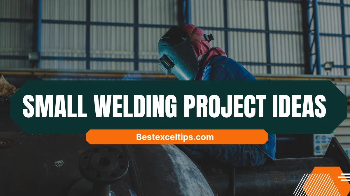 small welding project ideas